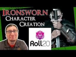 How to Make Ironsworn Characters on Roll20 in 2022