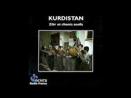 Kurdistan-Zikr et Chants Soufis (Disc 1)