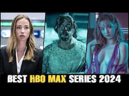 Top 10 Best HBO MAX Series in 2024