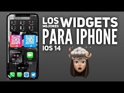 LOS MEJORES WIDGETS PARA IPHONE EN IOS 14