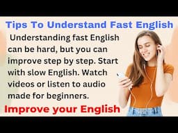 Tips To Understand Fast English | Improve English | Everyday Speaking | Level 1 | Shadowing Method