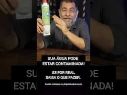 Água contaminada? saiba como PROTEGER SUA FAMÍLIA! #shorts