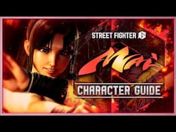 Street Fighter 6 Character Guide | Mai