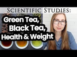 Is Tea Actually Good for Health & Weight Loss? Green vs Black Tea