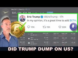 DID ERIC TRUMP JUST DUMP HIS ETHEREUM BAGS? WHY IS BITCOIN BELOW 100K STILL?