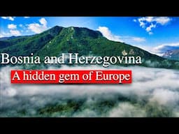 A hidden gem of Europe || Amazing Bosnia and Herzegovina