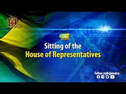 JISTV | Sitting of the House of Representatives