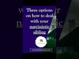 How to deal with a narcissistic sibling #narcissisticabuse #narcissism