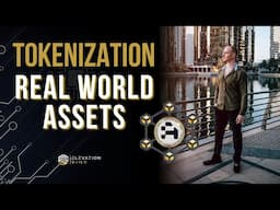 Asset Tokenization – Real World Asset Tokenization