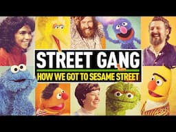 Street Gang: How We Got to Sesame Street | Retro Bites