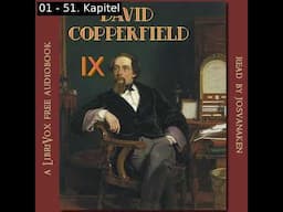 David Copperfield, Band 09 by Charles Dickens read by josvanaken | Full Audio Book