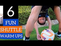 6 Fun Shuttle Warm Ups Football Training For Kids | U5 U6, U7, U8, U9, U10, | Kids Football Coaching