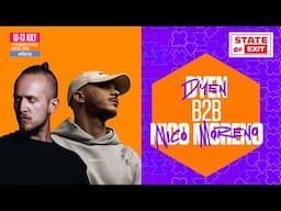 Dyen b2b Nico Moreno | State of EXIT 2025