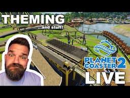 Planet Coaster 2 LIVE - Shenaniganilandia -- 2/5/25