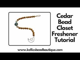 DIY Cedar Wood Bead Hanging Closet Deodorizer | Easy & Natural Closet Freshener