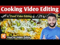 Cooking Video Editing Kaise Kare | Cooking Video Editing | How to Edit Cooking Video for YouTube