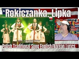 Rokiczanka. Lipka. Polish Traditional Song English/Korean Lyrics [가사해석] 폴란드민요 - REACTION