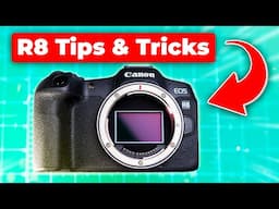 Master Your Canon R8 With These Tips, Tricks, & Accessories!