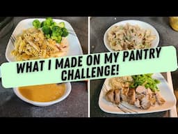 WHAT I MADE DURING MY PANTRY CHALLENGE!