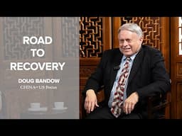 Road to Recovery | Doug Bandow