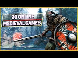 Top 20 Online Medieval Games | Medieval Co-op Games