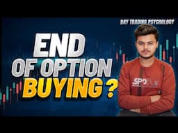 Intraday Live Trade End Of Option Buying ? Option Trading Dark Truth