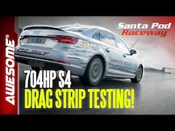 Stage 3 Audi S4 – Drag Strip Prep! | Awesome