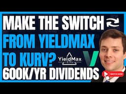 Switch From Yieldmax To Kurv Dividends In 2025? 5 Key Points To Consider (Investing On Margin) #FIRE