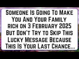 11:11😇God Says, You Will Become Rich By A Person On 3 February 2025... | God Message Today 💌 | Angel