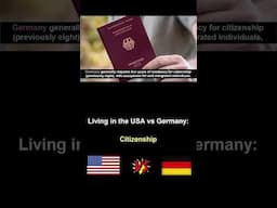 Living in the USA vs Germany #citizenship