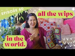 60: knitting + crochet  + all the WIPs in the world. | The Crimson Stitchery