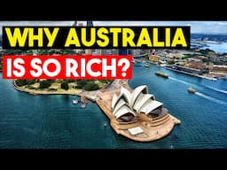 Why Australia is the RICHEST Country in the World