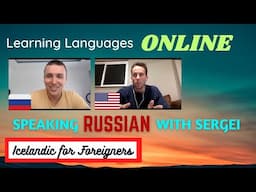 Remote Language Learning: My First Russian Conversation