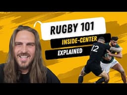 Rugby 101: Rugby positions explained - Inside centre 12