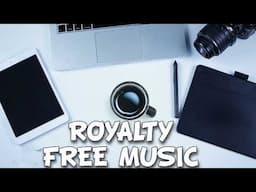 BEST FREE Royalty Free Music 2025 - 2 Hours of Copyright Free Music 2025 / Non Copyright Music 2025