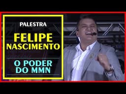 FELIPE NASCIMENTO | PALESTRA SOBRE O POTENCIAL DO MMN | MEGA TREINAMENTO MULTINÍVEL HINODE