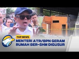 Kisruh Warga Digusur Meski Punya SHM - [Top News]