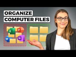 The BEST Way to Organize Your Files and Folders