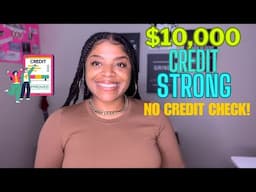 $10K No Credit Check Personal Credit Line | Credit Strong Personal Credit Builder Review