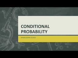 CONDITIONAL PROBABILITY