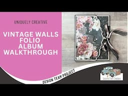 Folio Album Walkthrough a Country Craft Creations DTP | Uniquely Creative |Vintage Walls collection