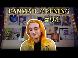 Stickers and bracelets galore! | Fanmail Opening [#94]