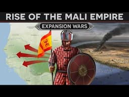 Rise of the Mali Empire - Expansion Wars (1226-1312) DOCUMENTARY