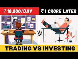 Trading और Investing क्या है | Which is Best for Beginners [ Trading Vs Investing ]