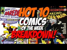 Silver Age Comics are Back!  |  Hot 10 Comics of the Week Breakdown!