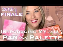 Pan that Palette 2024 FINALE and 2025 INTRODUCTION!