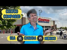 Are Costco Prices Lower in the US or Mexico or in Canada?