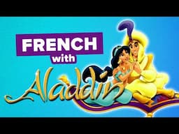 Learn French with Disney Songs: "A Whole New World"