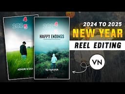 Happy New Year 2025 Video Editing in Vn App | 2025 New Year Reels Editing |2025 Status Video Editing