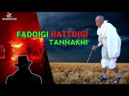 Fadoigi Hattoigi Tannakhi | RK Production